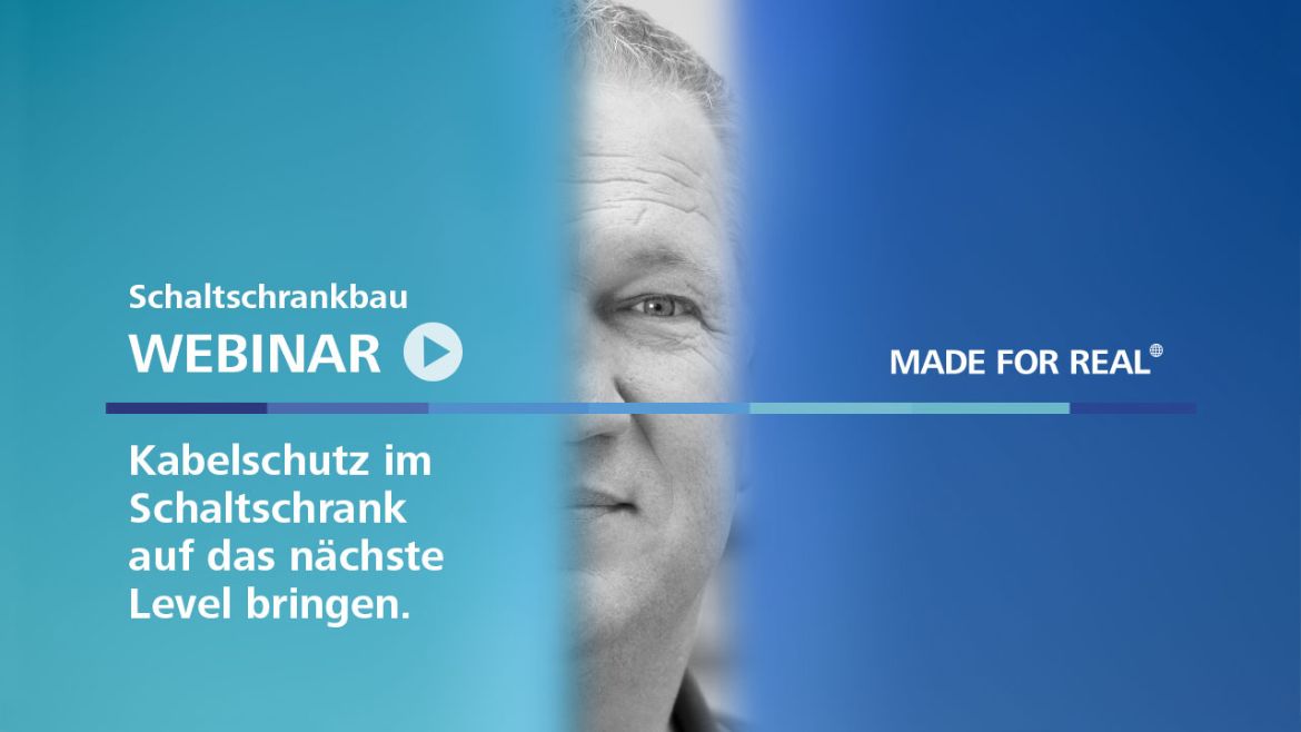 Webinar Kabelschutz im Schaltschrank